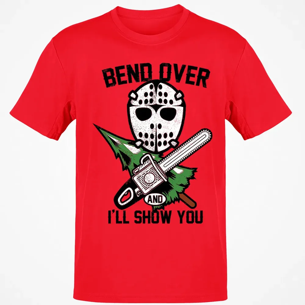 Bend Over and I Show You Classic Unisex T-Shirt - 11