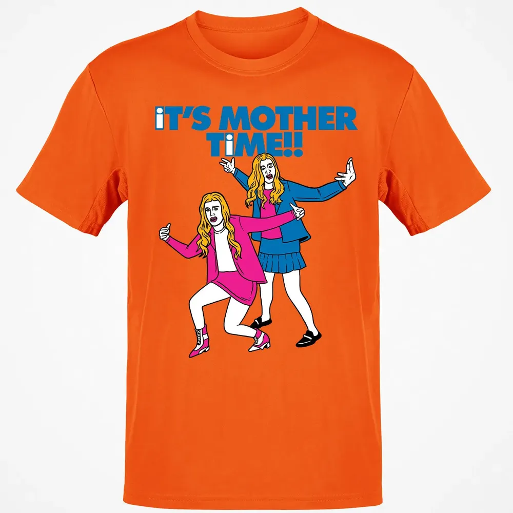 Its Mother Time Classic Unisex T-Shirt - 9