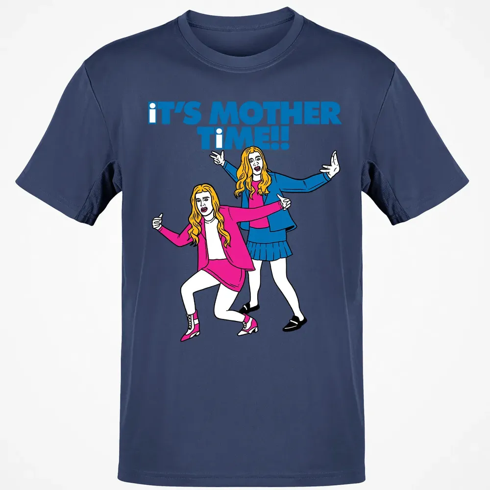 Its Mother Time Classic Unisex T-Shirt - 8