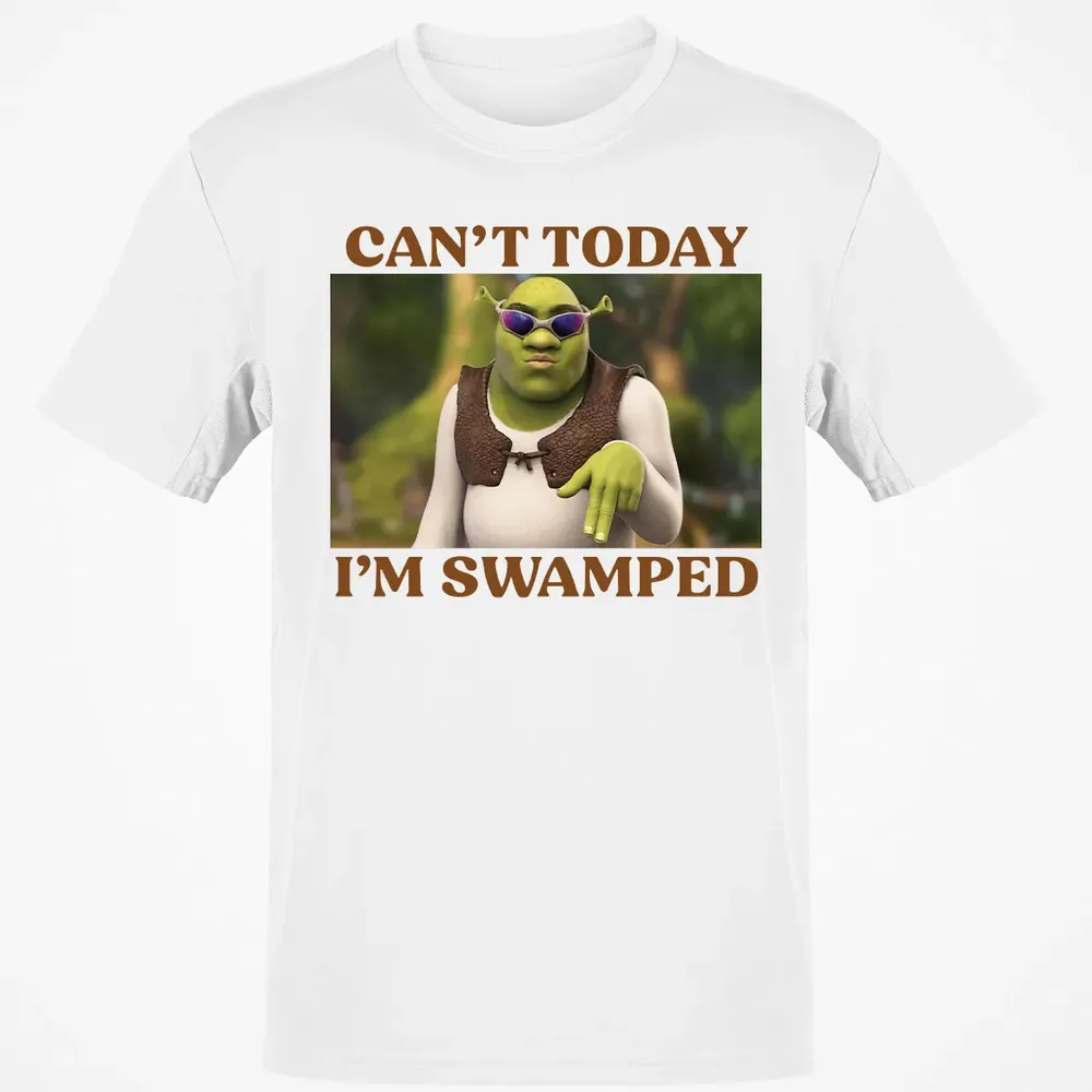 Can't Today I'm Swamped Classic Unisex T-Shirt - 13