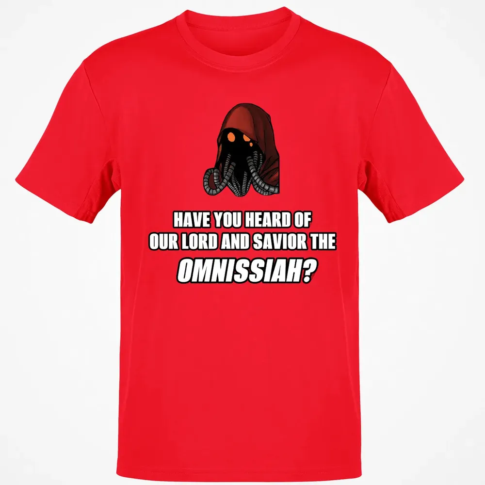 Have You Heard Of Our Lord And Savior The Omnissiah? Classic Unisex T-Shirt - 11