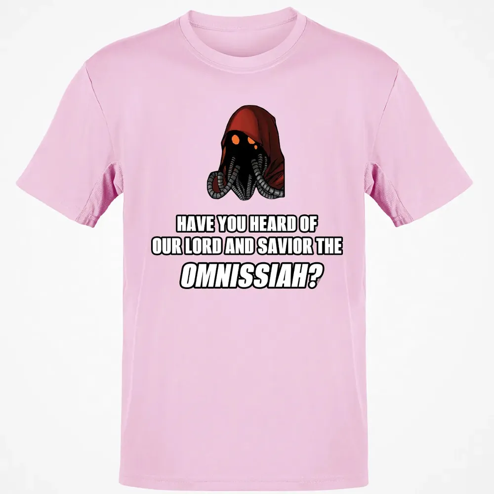 Have You Heard Of Our Lord And Savior The Omnissiah? Classic Unisex T-Shirt - 6