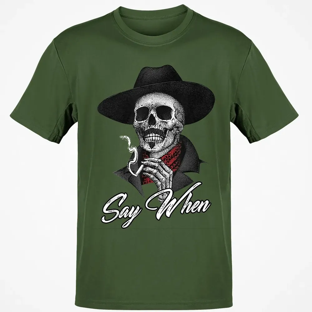 Say When Classic Unisex T-Shirt - 7