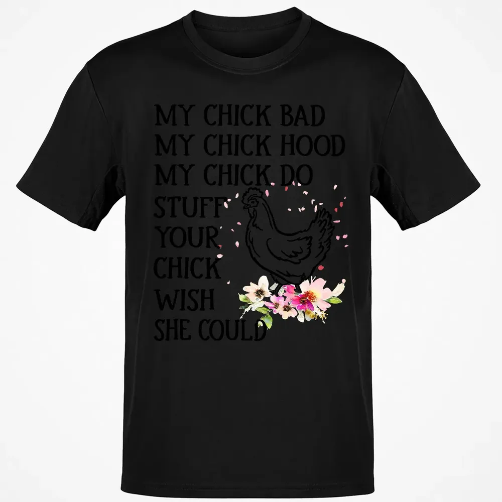 My Chick Classic Unisex T-Shirt - 2