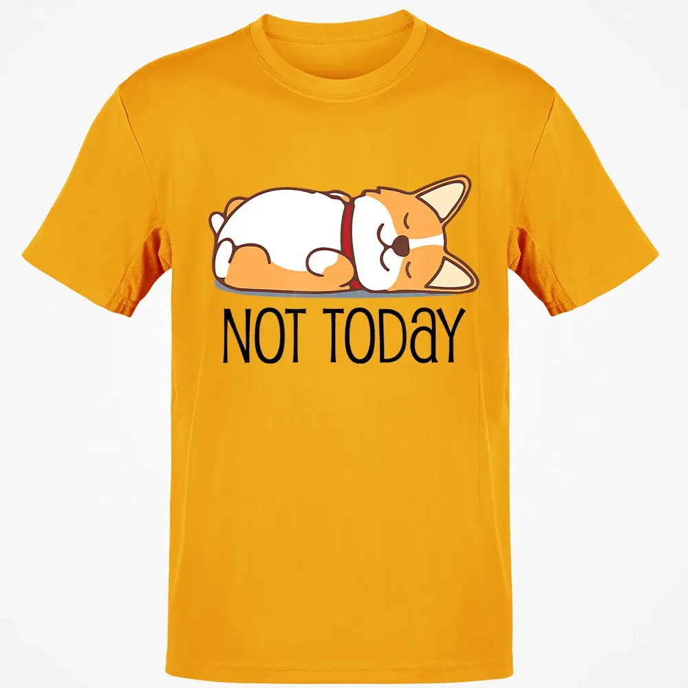 Cute Corgi Gift Funny Dog Lover Not Today Lazy Animal Classic Unisex T-Shirt - 5