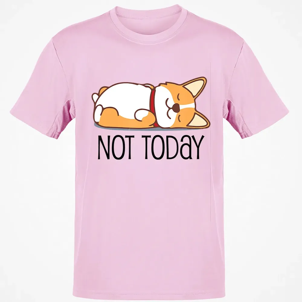 Cute Corgi Gift Funny Dog Lover Not Today Lazy Animal Classic Unisex T-Shirt - 6