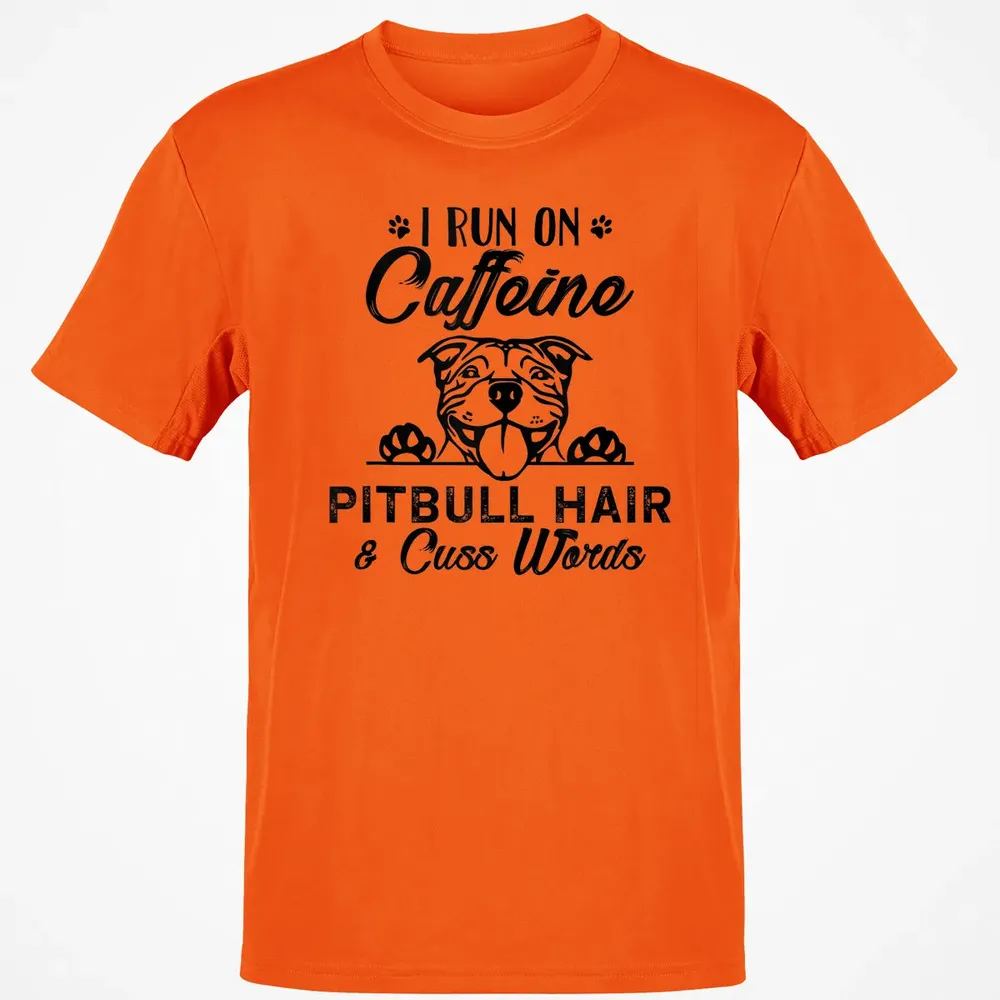 I Run On Caffeine Pitbull Hair And Cuss Words Classic Unisex T-Shirt - 9