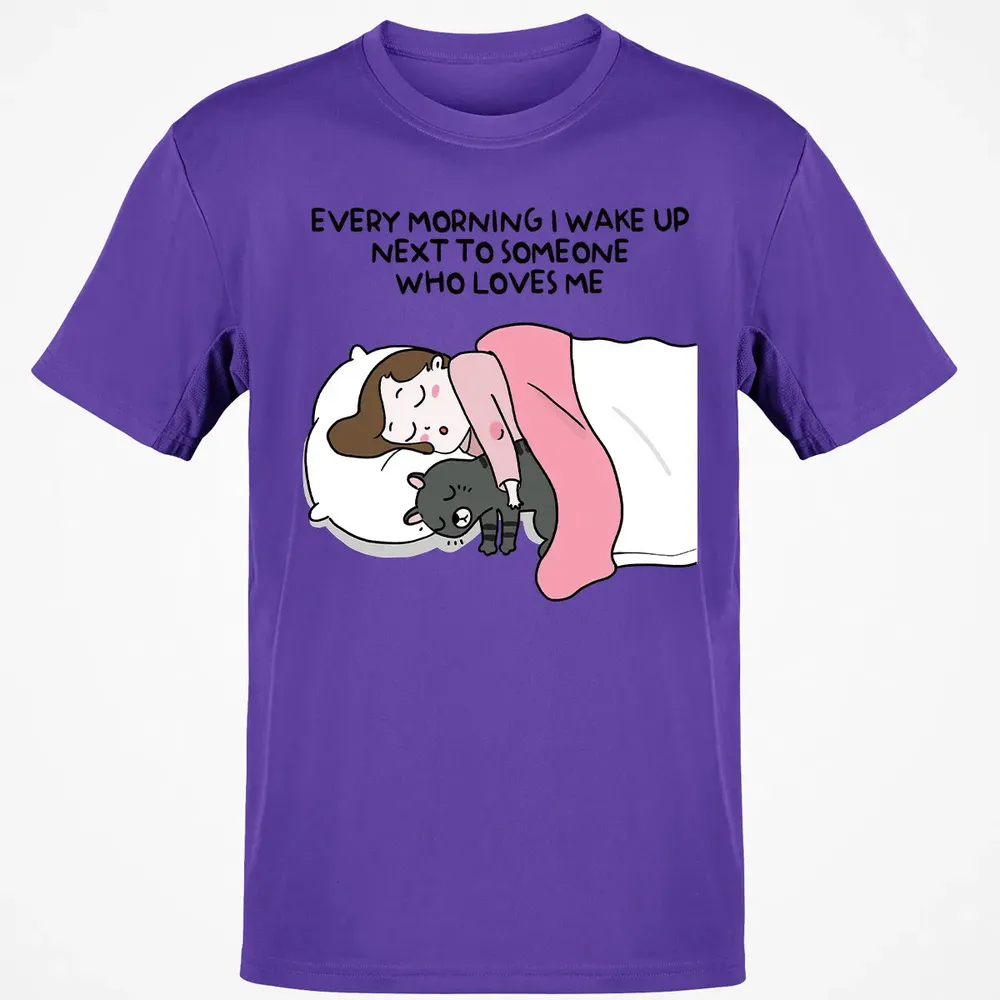 Wake Up Next To Someone Who Loves Me Classic Unisex T-Shirt - 10