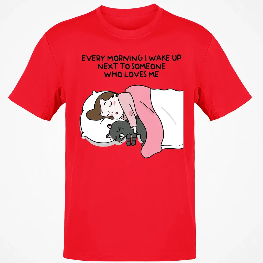 Wake Up Next To Someone Who Loves Me Classic Unisex T-Shirt - 11