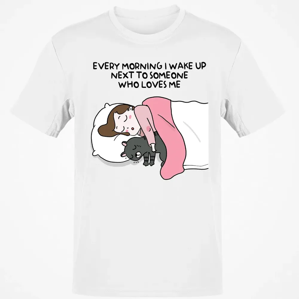 Wake Up Next To Someone Who Loves Me Classic Unisex T-Shirt - 13