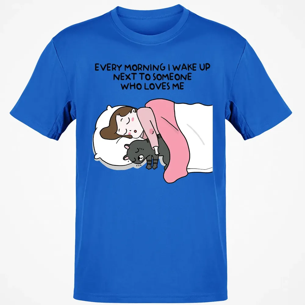 Wake Up Next To Someone Who Loves Me Classic Unisex T-Shirt - 12