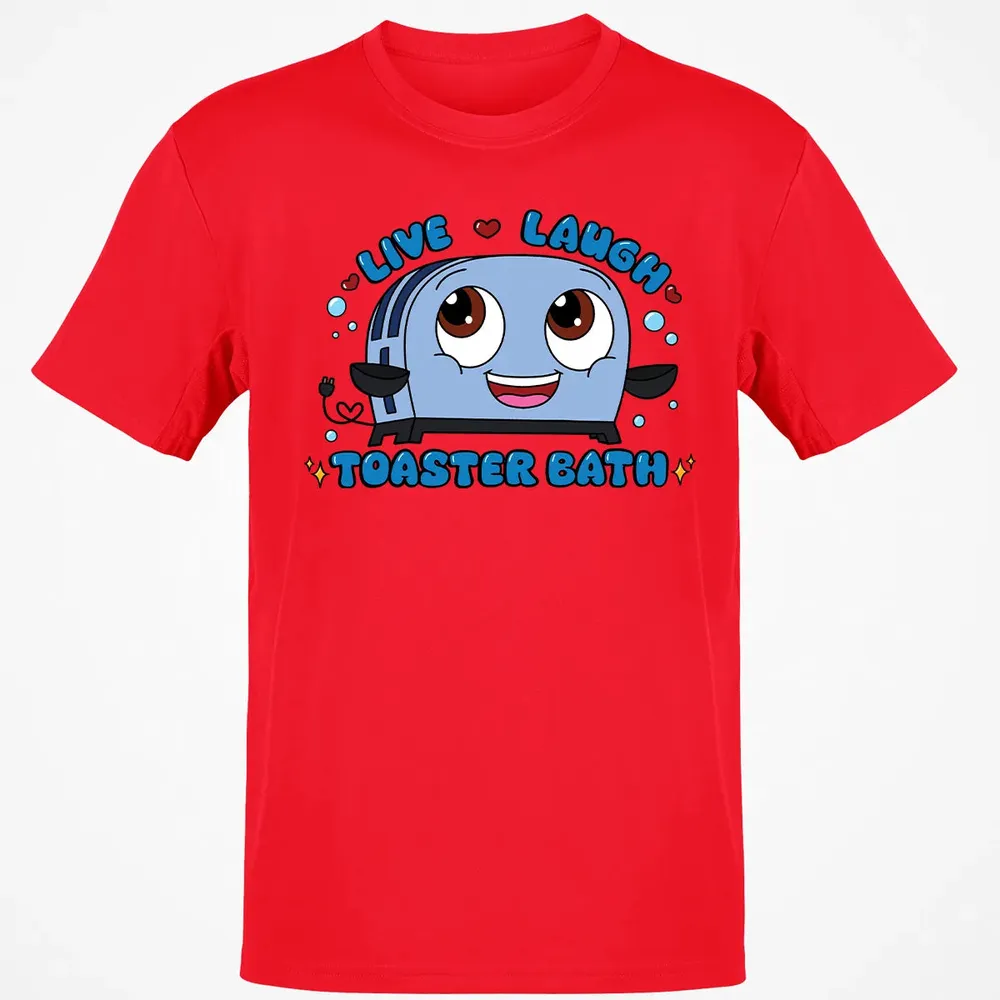 Live Laugh Toaster Bath Classic Unisex T-Shirt - 11