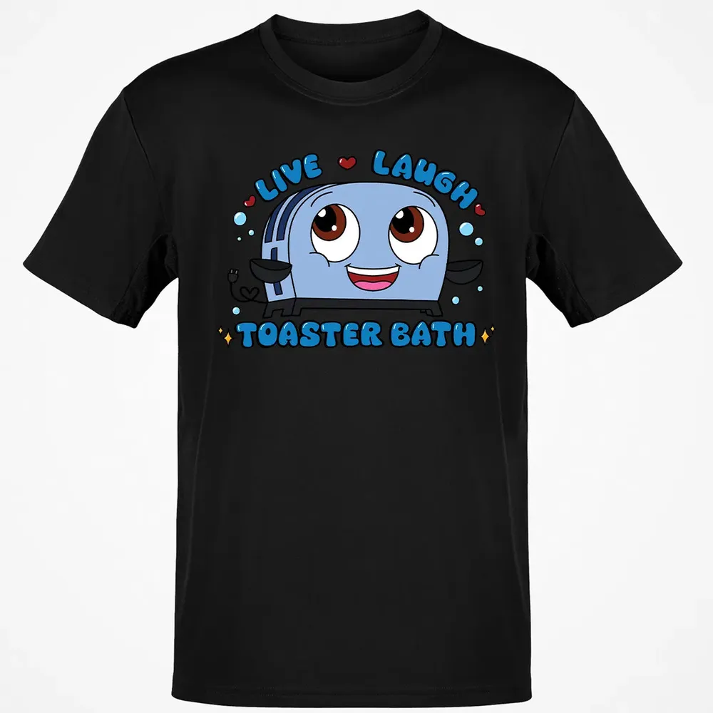 Live Laugh Toaster Bath Classic Unisex T-Shirt - 2