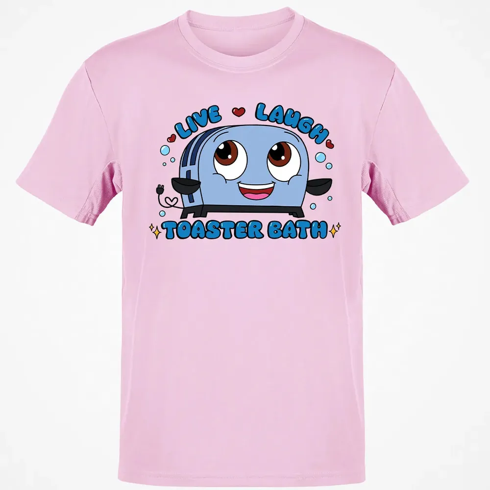 Live Laugh Toaster Bath Classic Unisex T-Shirt - 6