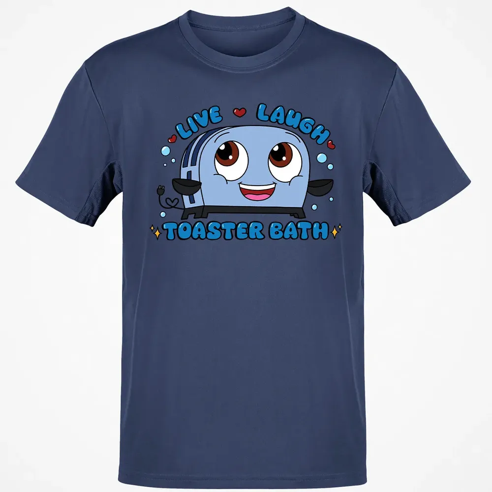 Live Laugh Toaster Bath Classic Unisex T-Shirt - 8