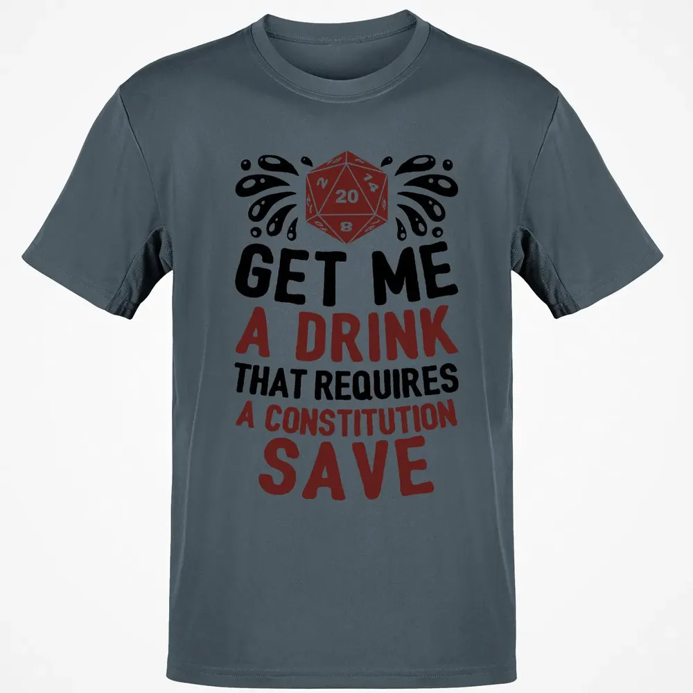 Get Me A Drink Classic Unisex T-Shirt - 4