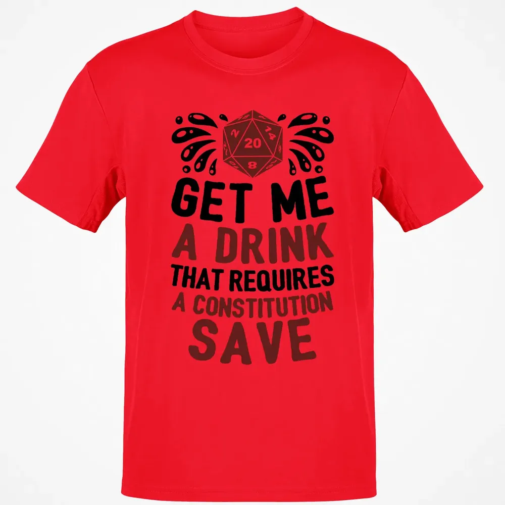 Get Me A Drink Classic Unisex T-Shirt - 11