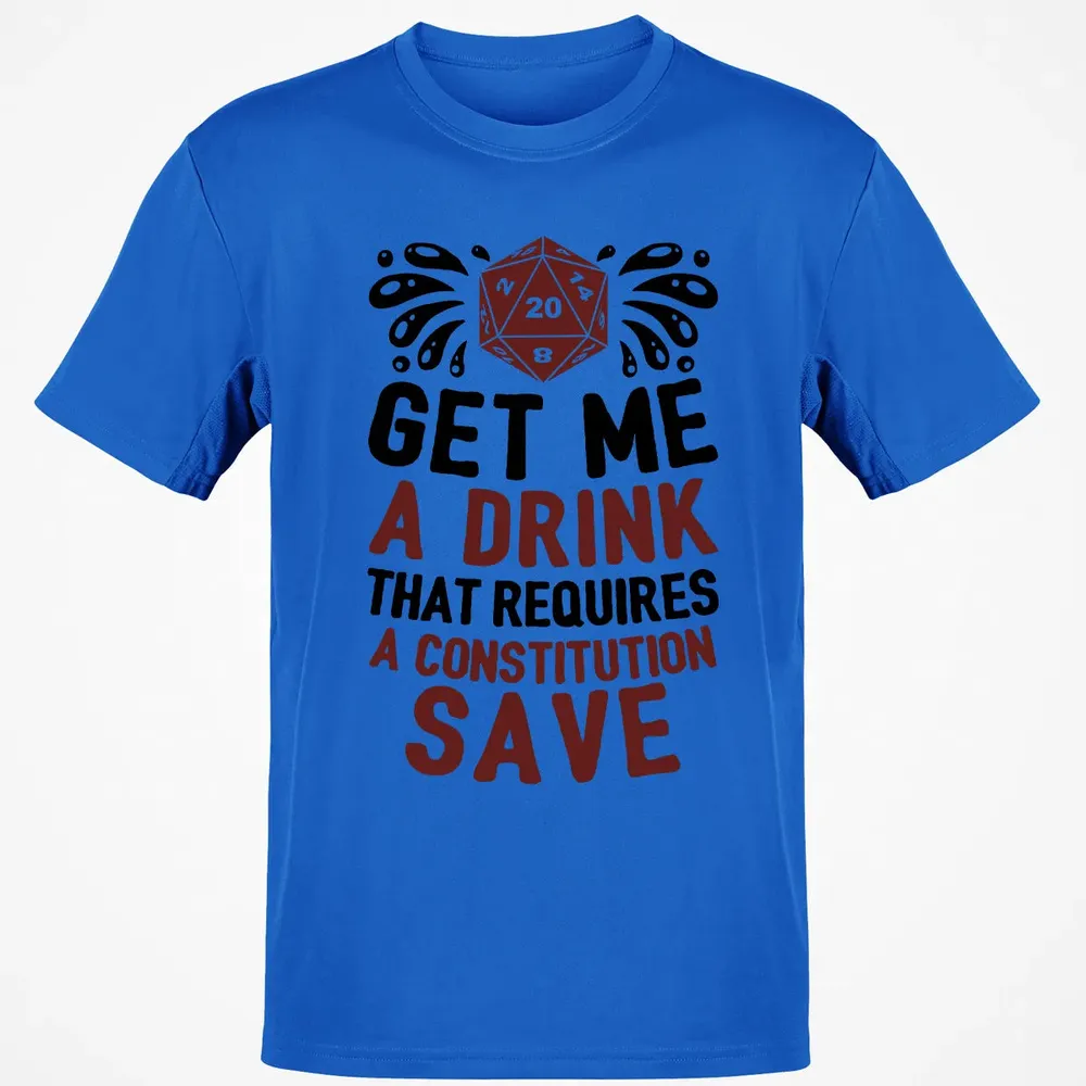 Get Me A Drink Classic Unisex T-Shirt - 12