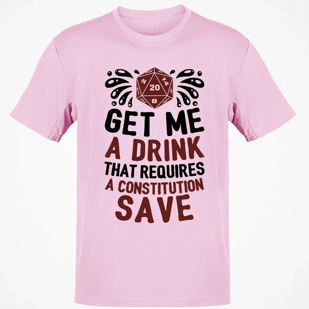 Get Me A Drink Classic Unisex T-Shirt - 6