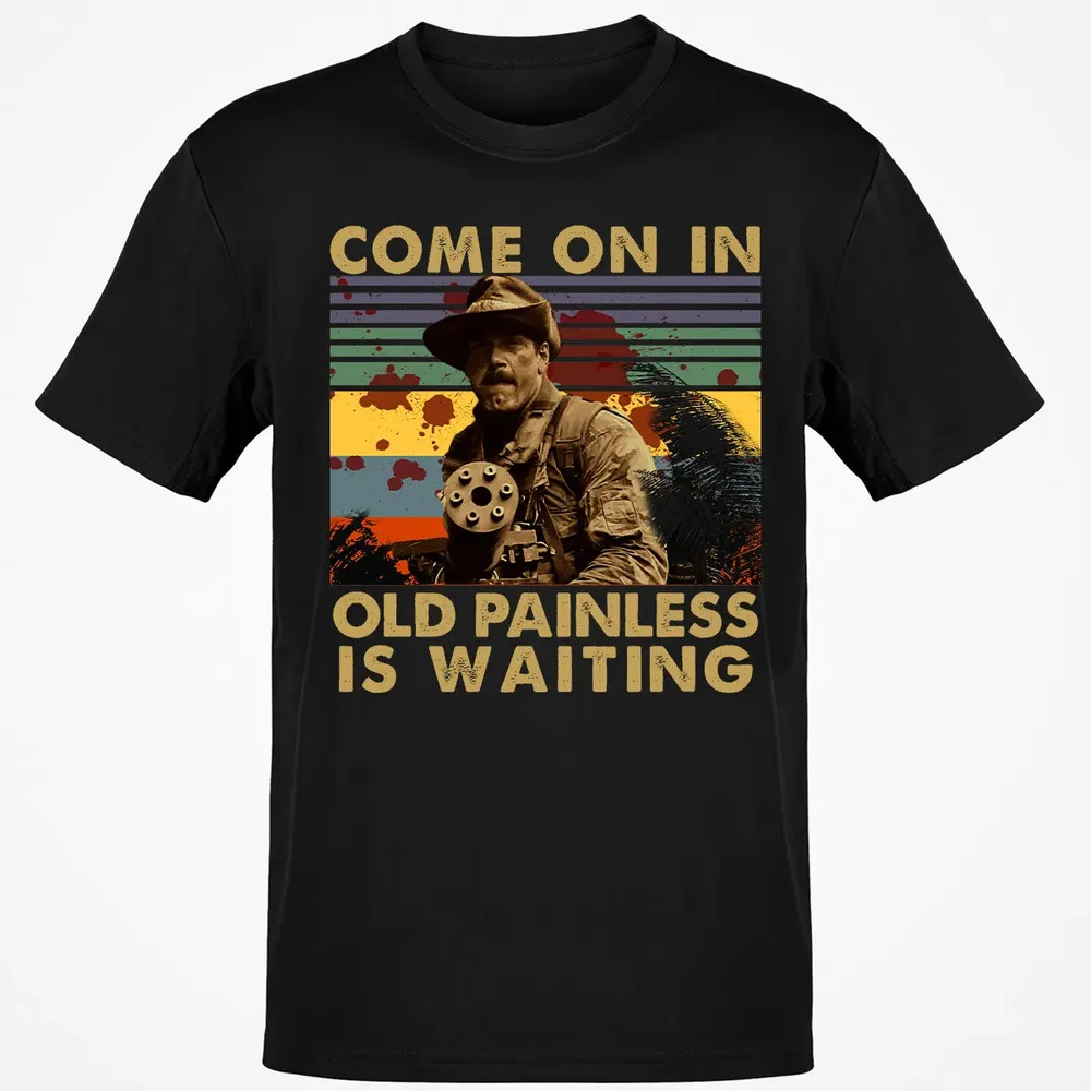 Old Painless Is Waiting Classic Unisex T-Shirt - 2