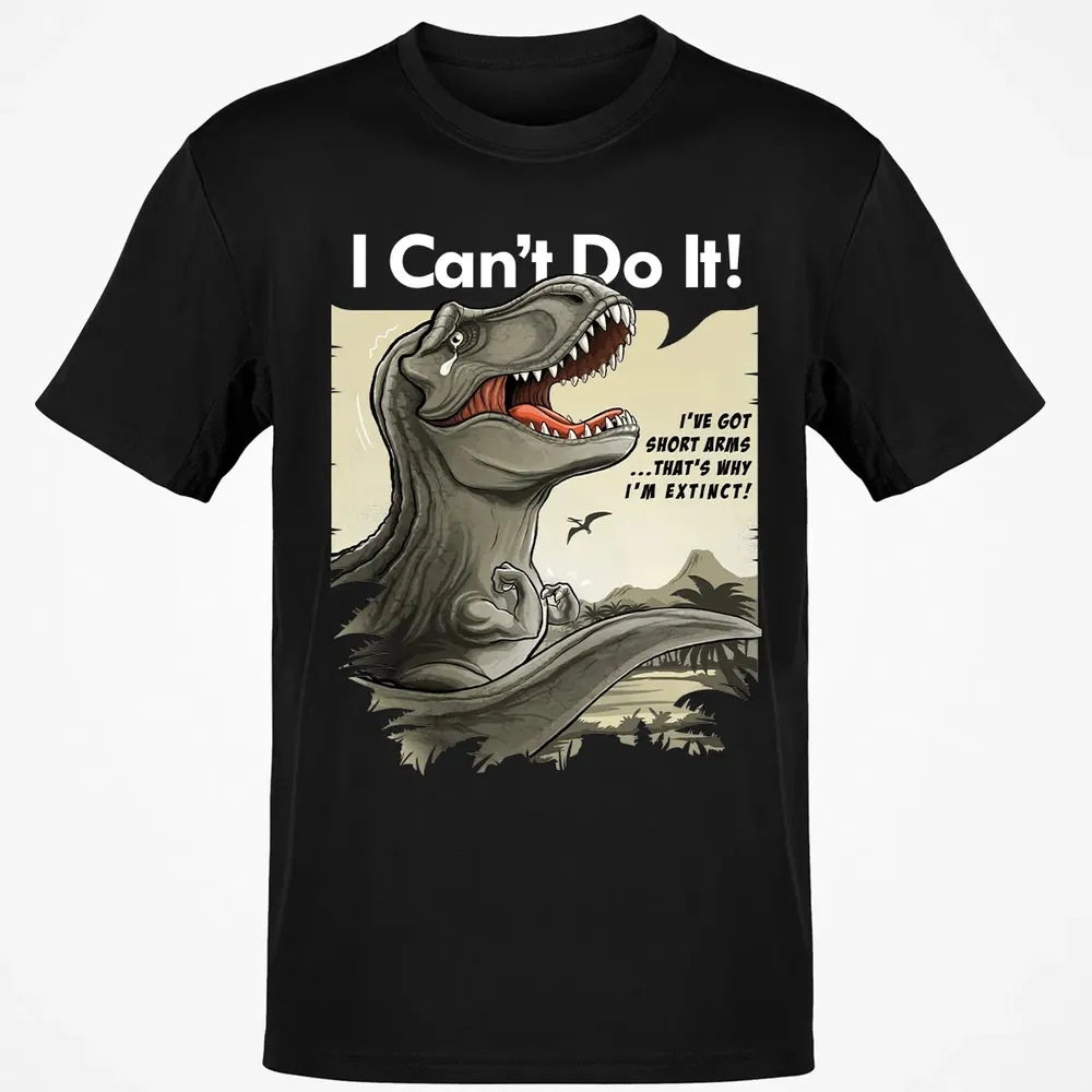 I Can't Do It Classic Unisex T-Shirt - 2
