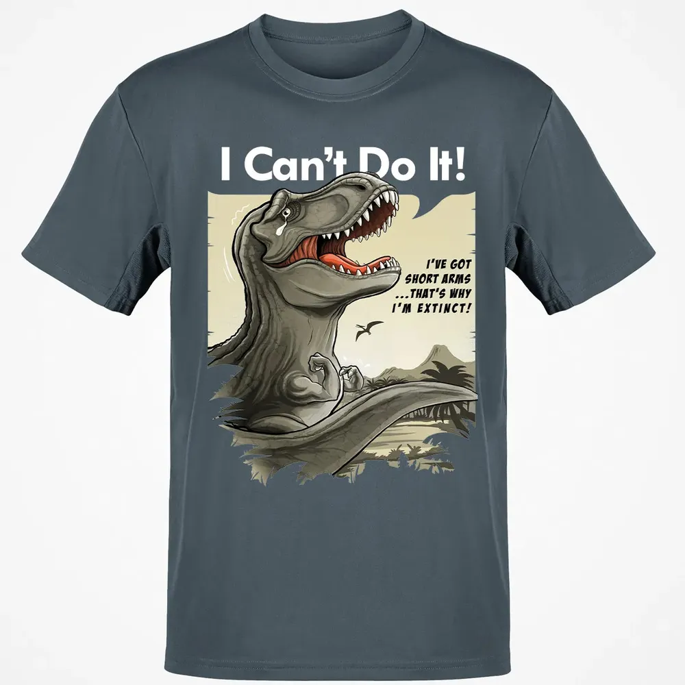 I Can't Do It Classic Unisex T-Shirt - 4