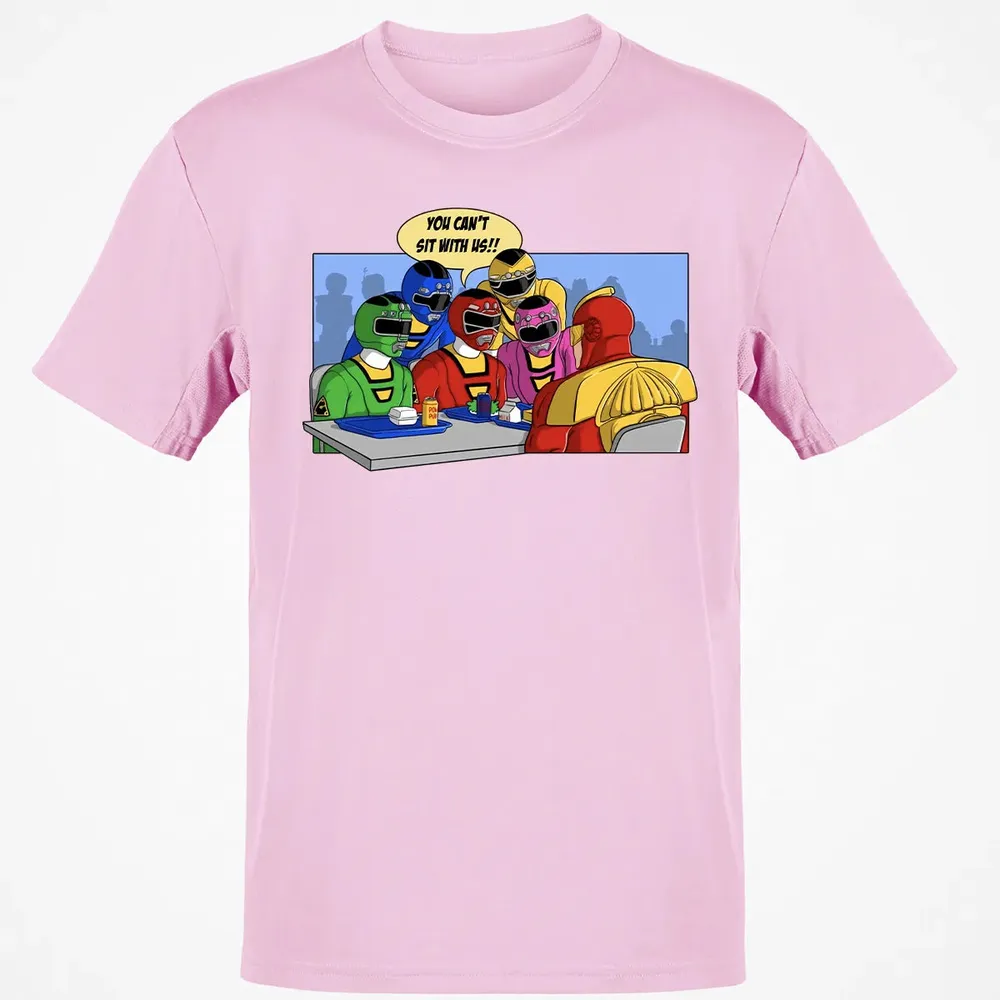 You Canâ€™t Sit With Us Classic Unisex T-Shirt - 6