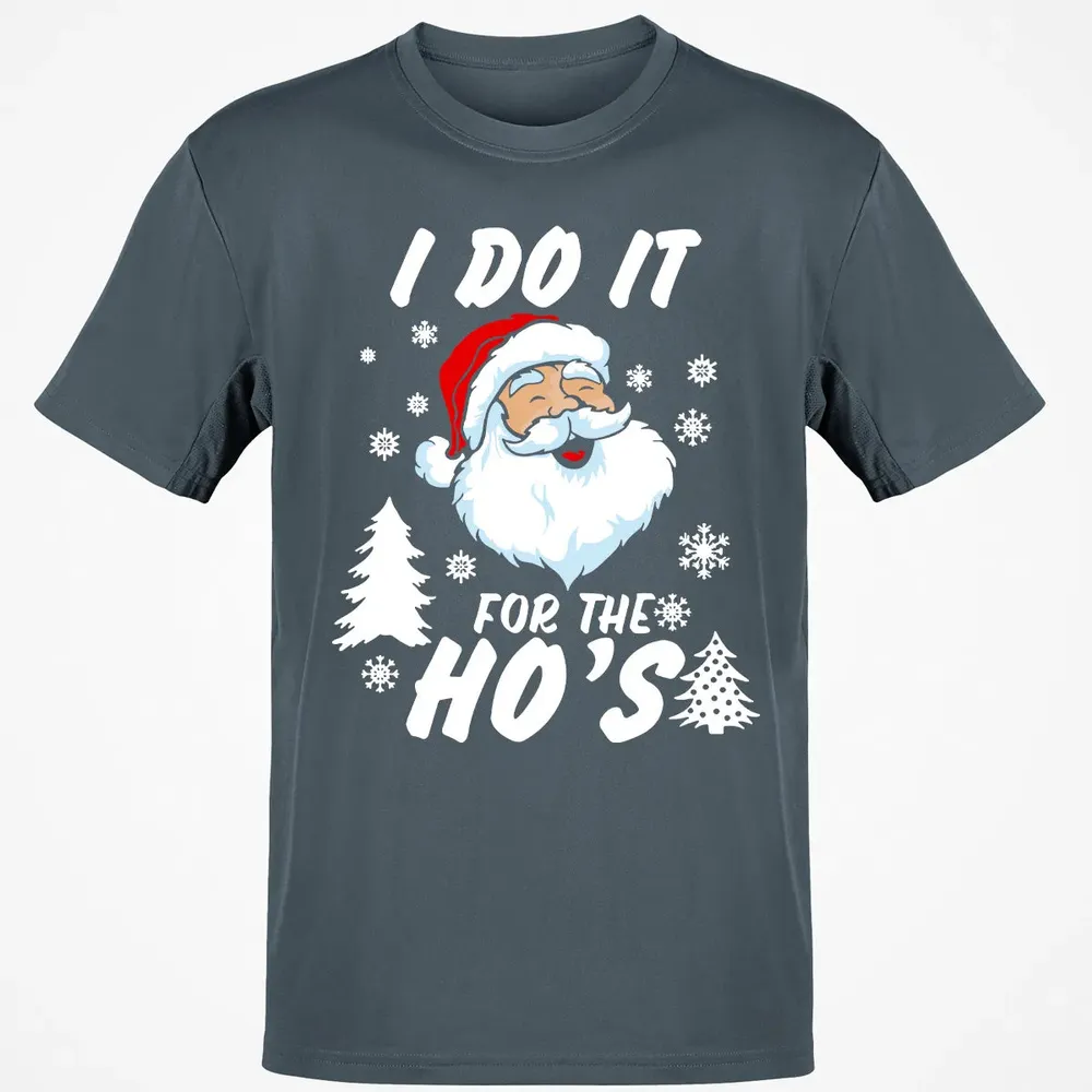 I do it for the ho's Classic Unisex T-Shirt - 4