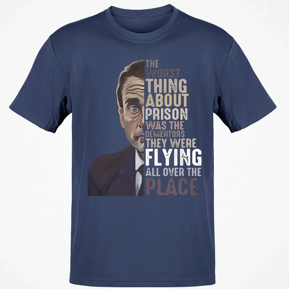 The worst thing about prison Classic Unisex T-Shirt - 8