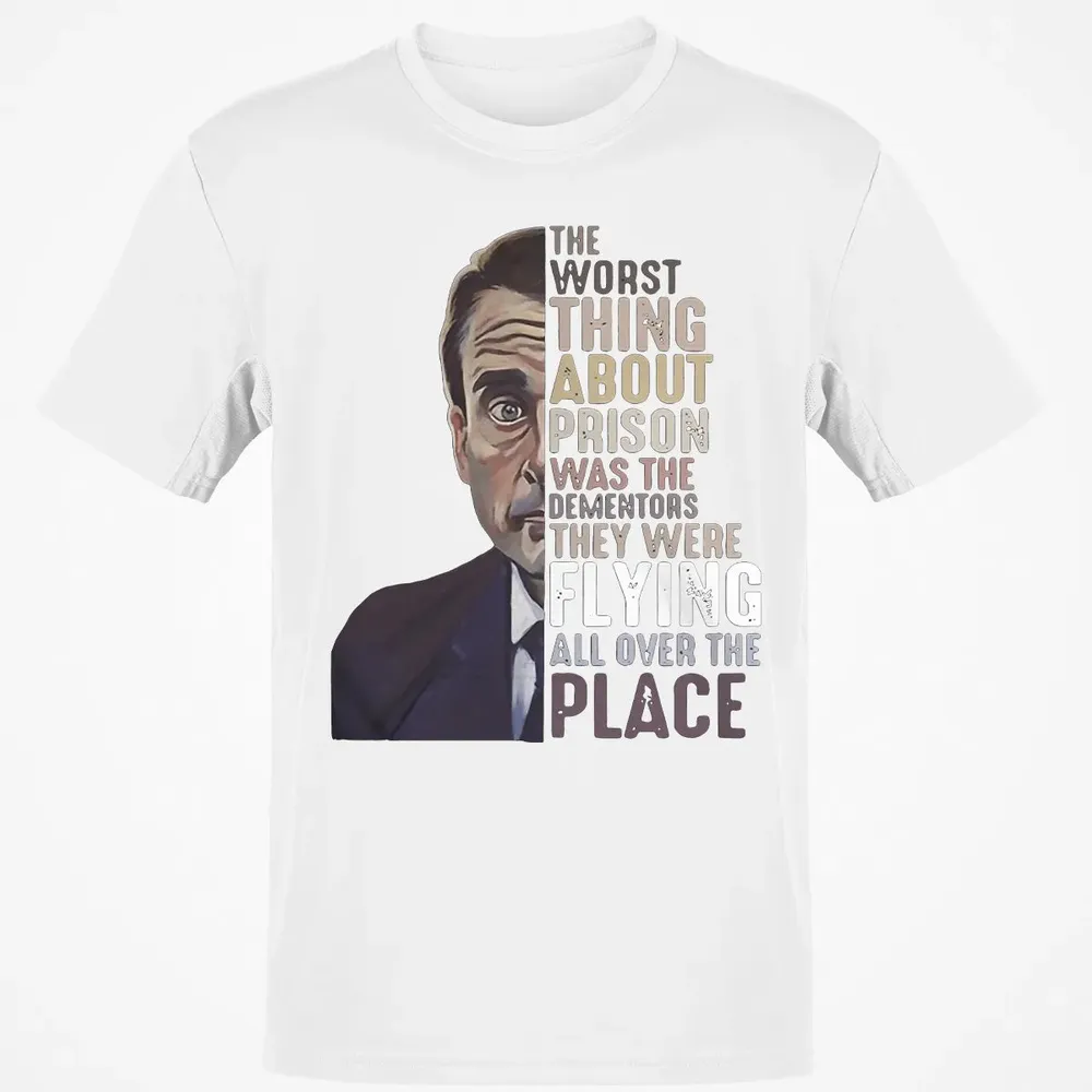 The worst thing about prison Classic Unisex T-Shirt - 13