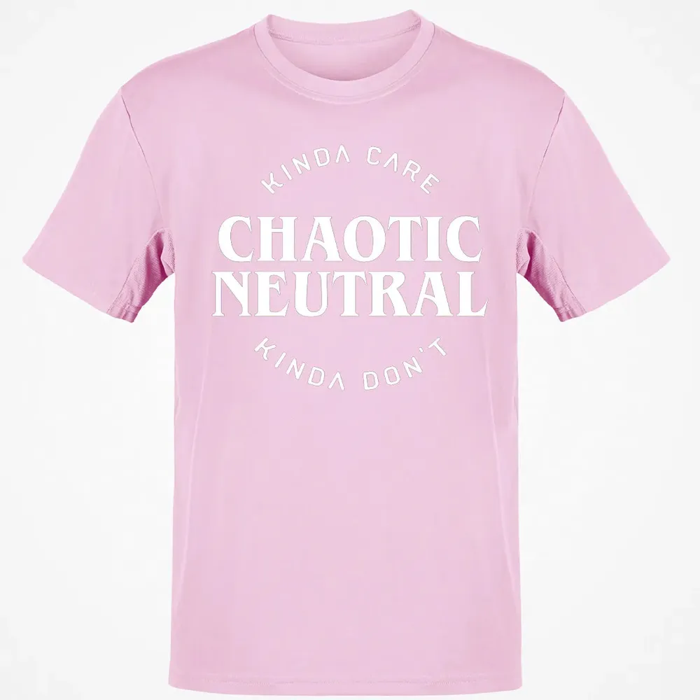 Chaotic Neutral Alignment Kinda Care Kinda Don t Classic Unisex T-Shirt - 6