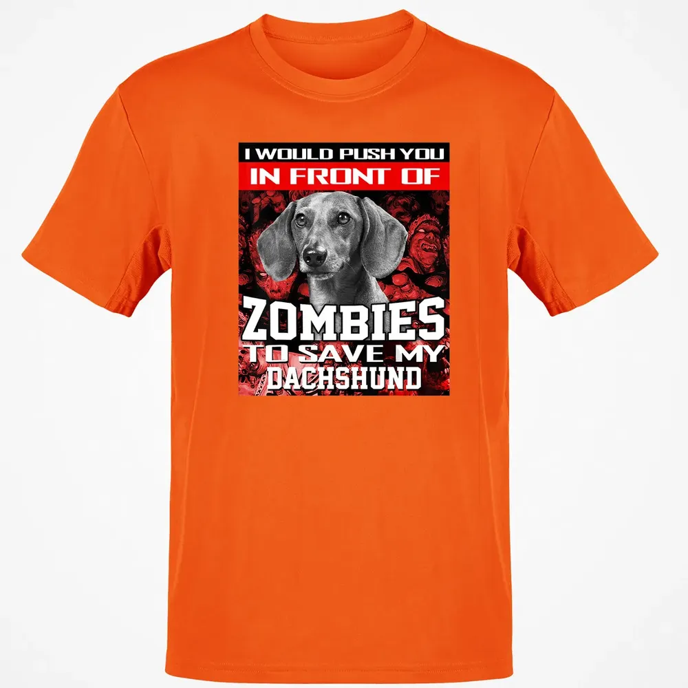 In Front Of Zombies To Save My Dachshund Halloween Saying Classic Unisex T-Shirt - 9