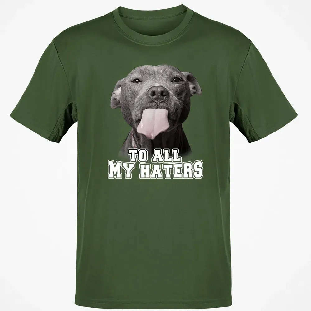 Funny Pitbull To All My Haters  Pitbull Dog Lover Gift Classic Unisex T-Shirt - 7