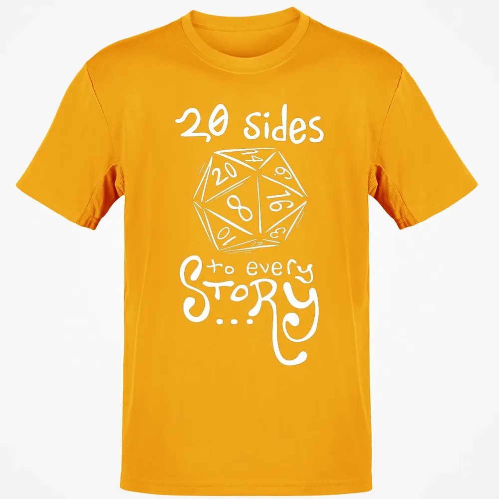 20 Sides to Every Story Classic Unisex T-Shirt - 5