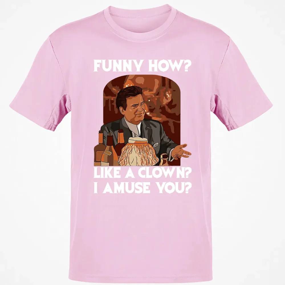Funny how? Classic Unisex T-Shirt - 6