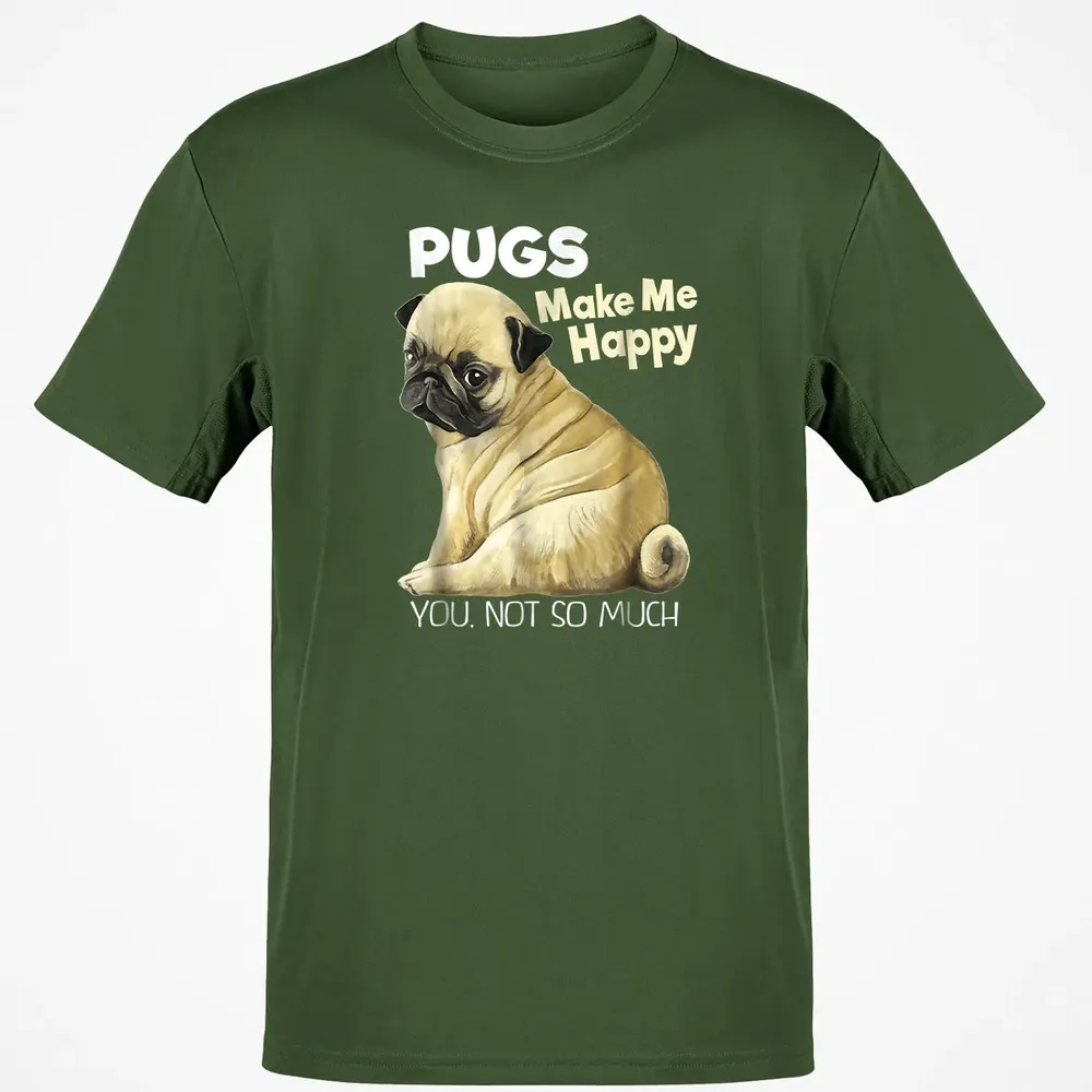 Pug    Funny  Pugs Make Me Happy You Not So Much Classic Unisex T-Shirt - 7