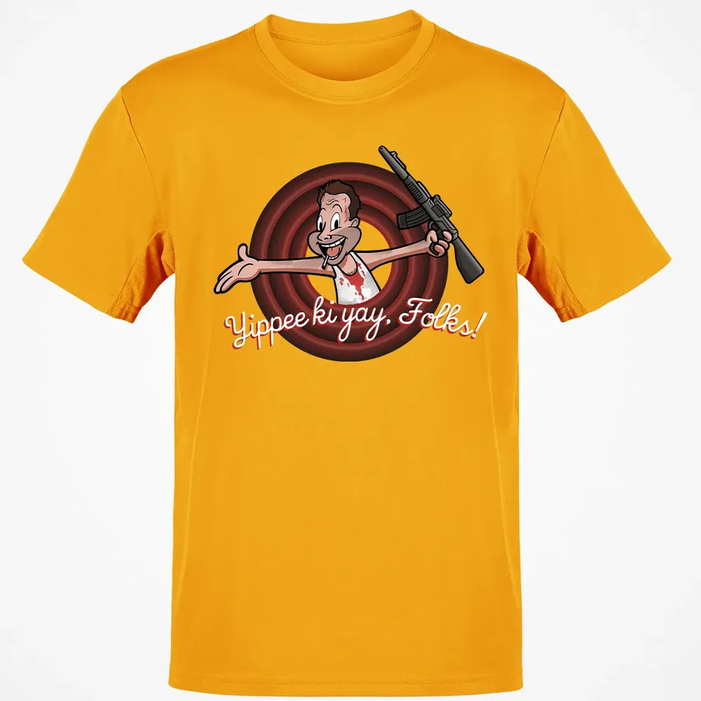 Yippee Ki Yay Folks Classic Unisex T-Shirt - 5