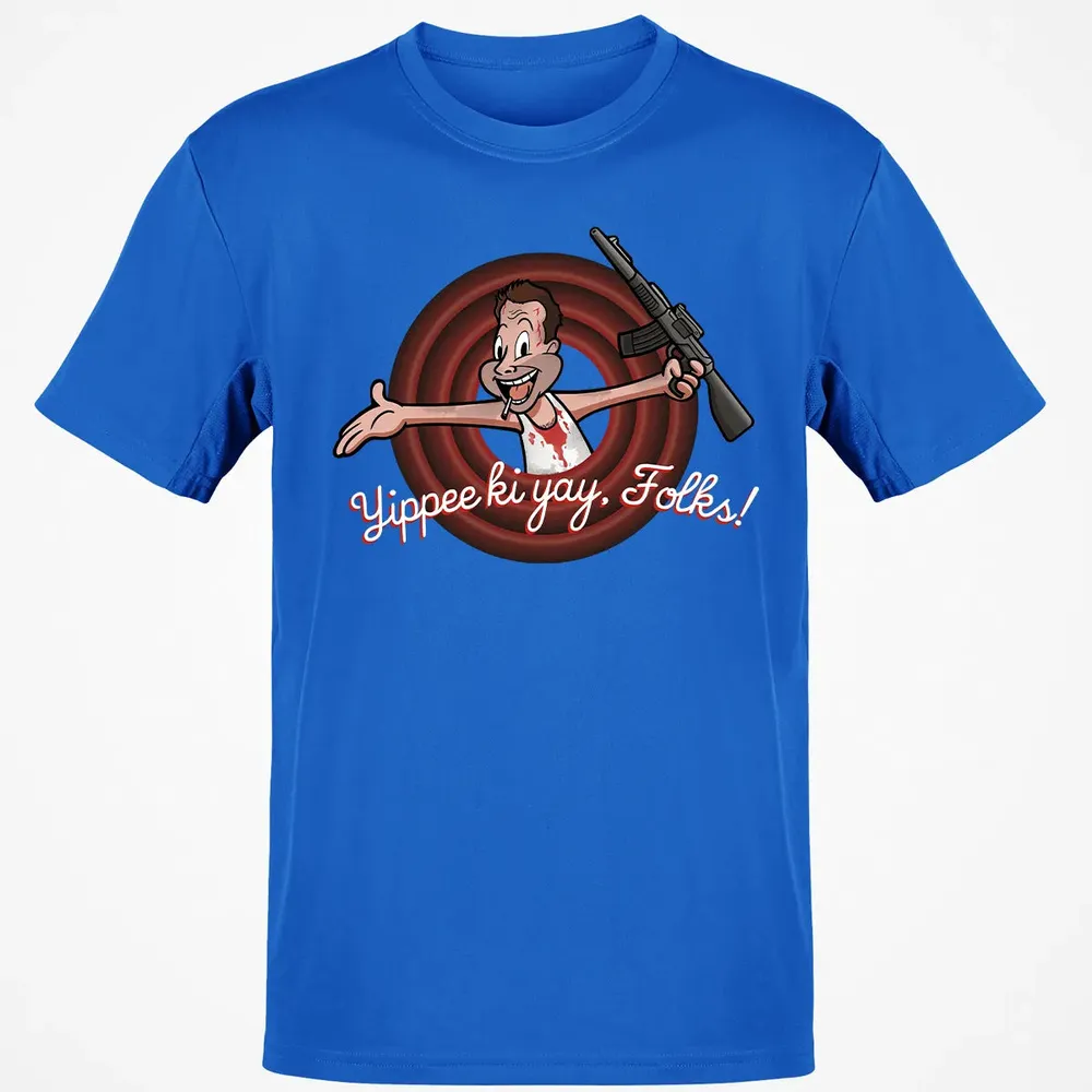Yippee Ki Yay Folks Classic Unisex T-Shirt - 12
