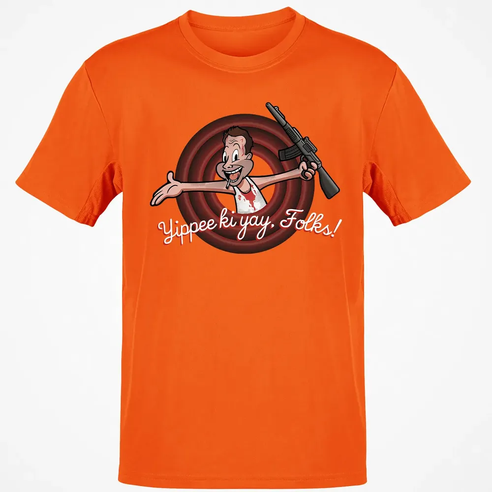 Yippee Ki Yay Folks Classic Unisex T-Shirt - 9