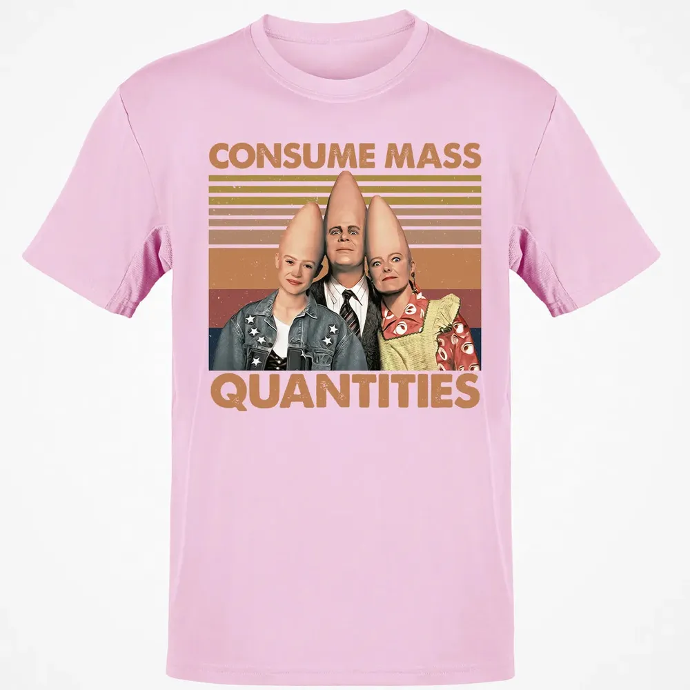 Consume Mass Quantities Classic Unisex T-Shirt - 6