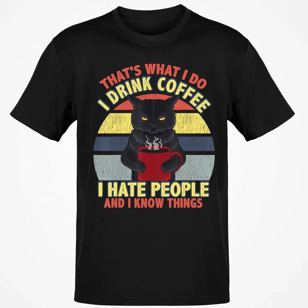 That's What I Do I Drink Coffee I Hate People Funny Cat Gift Classic Unisex T-Shirt - 2