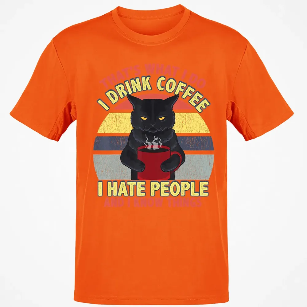 That's What I Do I Drink Coffee I Hate People Funny Cat Gift Classic Unisex T-Shirt - 9
