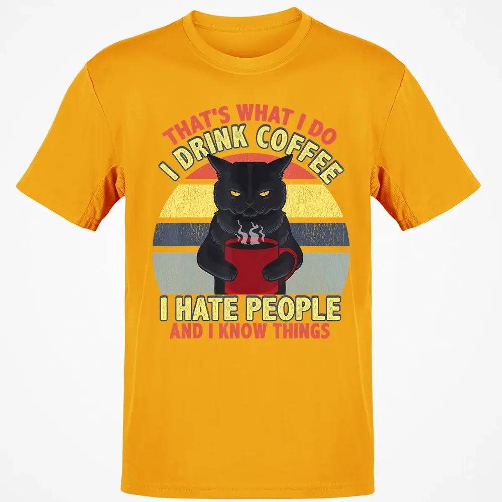 That's What I Do I Drink Coffee I Hate People Funny Cat Gift Classic Unisex T-Shirt - 5