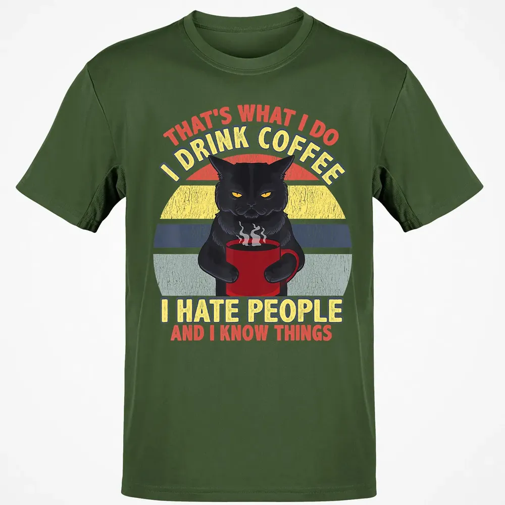 That's What I Do I Drink Coffee I Hate People Funny Cat Gift Classic Unisex T-Shirt - 7