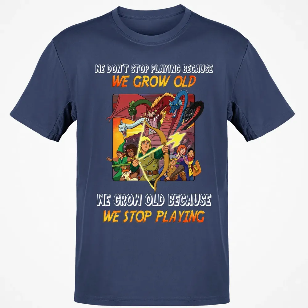 We Grow Old Because We Stop Playing Classic Unisex T-Shirt - 8
