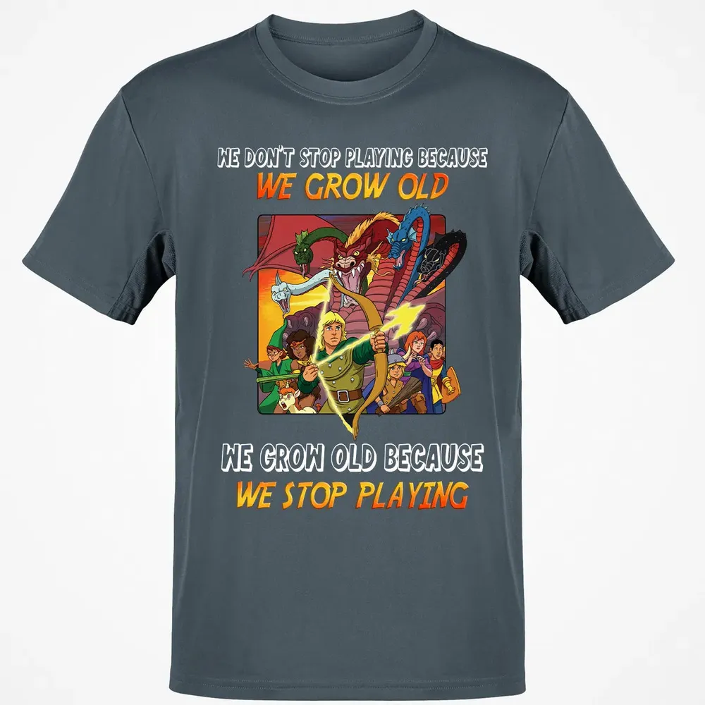 We Grow Old Because We Stop Playing Classic Unisex T-Shirt - 4