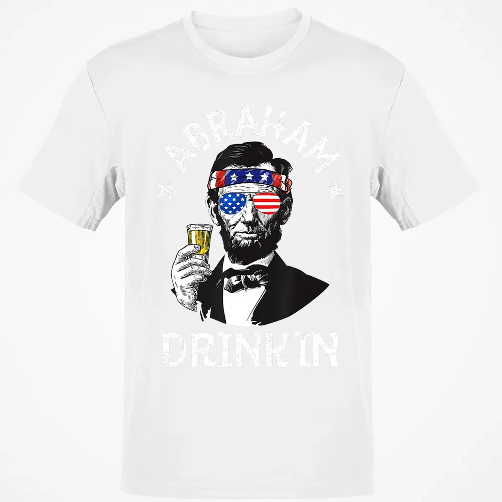 Abraham Drinkin 4th of July  Abe Lincoln Men Women Gift Classic Unisex T-Shirt - 13