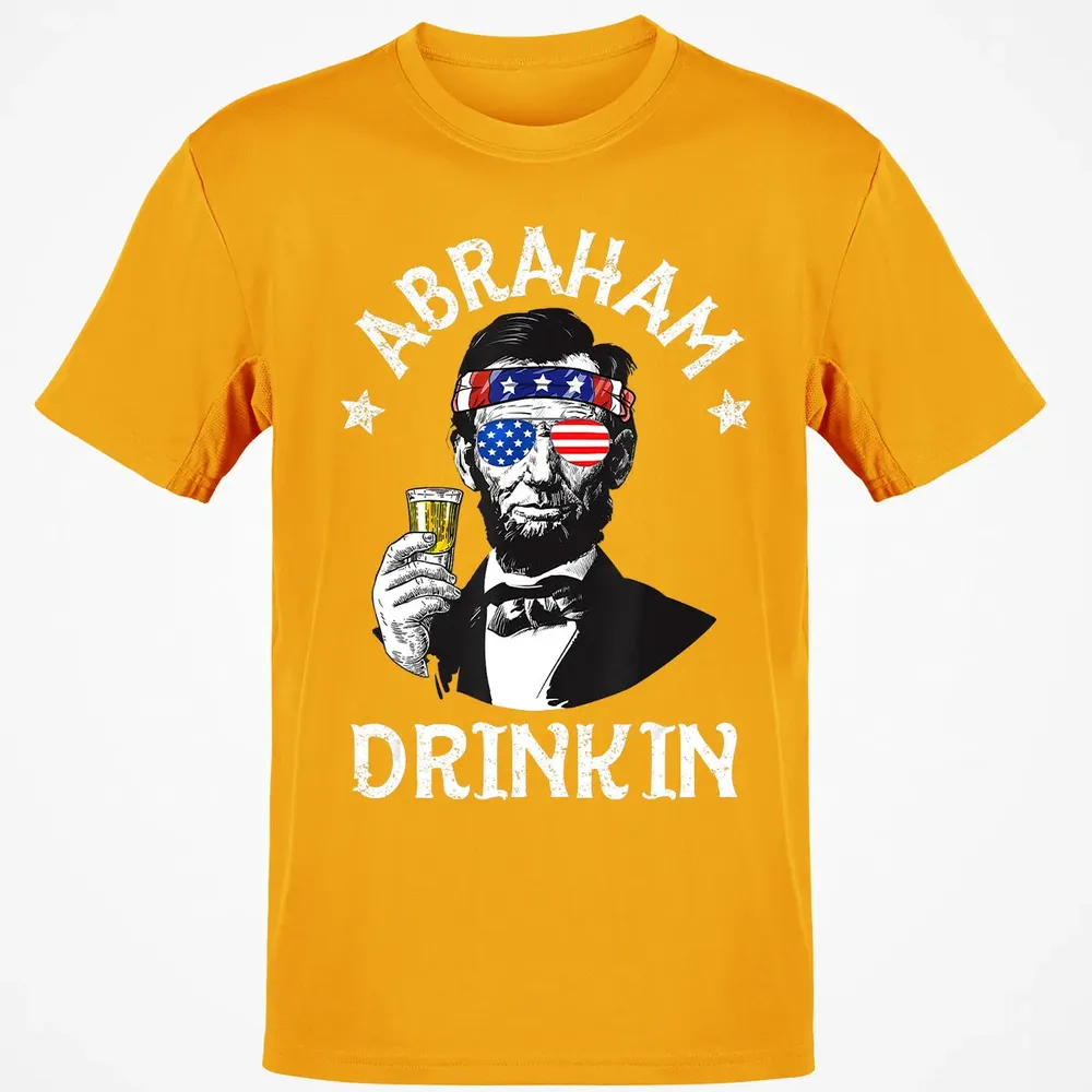Abraham Drinkin 4th of July  Abe Lincoln Men Women Gift Classic Unisex T-Shirt - 5