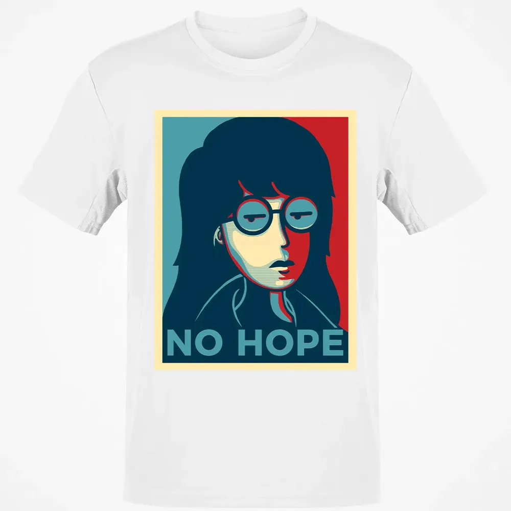 No Hope Classic Unisex T-Shirt - 13