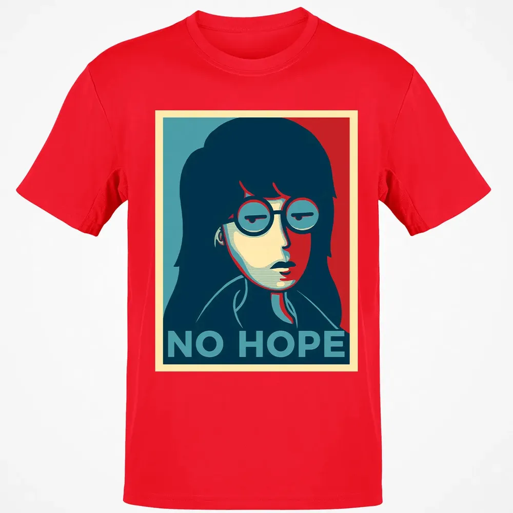 No Hope Classic Unisex T-Shirt - 11